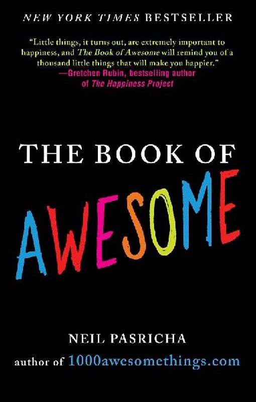 The Book of Awesome - Neil Pasricha