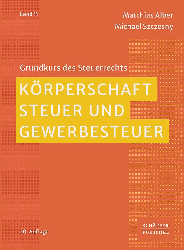 Körperschaftsteuer und Gewerbesteuer