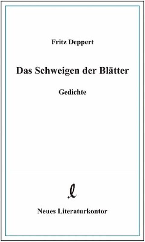 Das Schweigen der Blätter