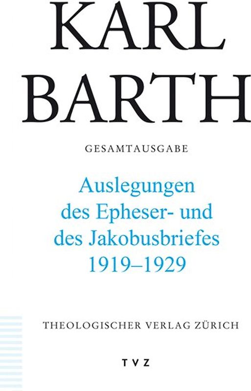 Karl Barth Gesamtausgabe