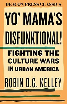 Yo' Mama's Disfunktional!