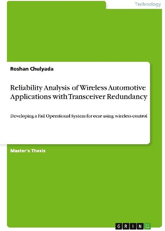 Reliability Analysis of Wireless Automotive Applications with Transceiver Redundancy