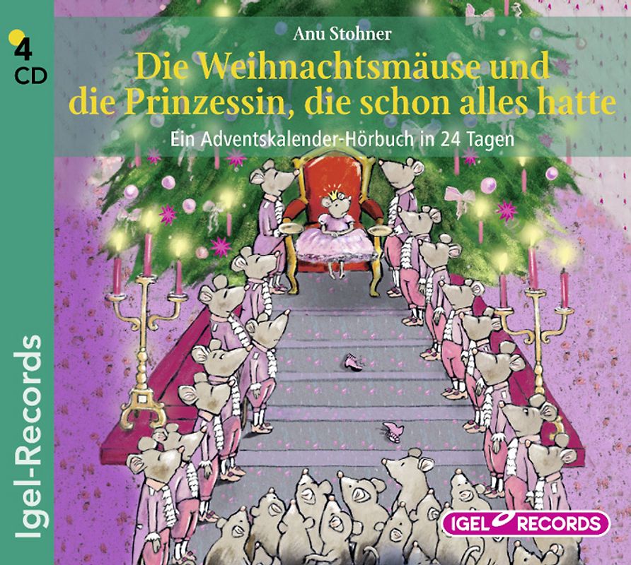 Die Weihnachtsmäuse und die Prinzessin, die schon alles hatte