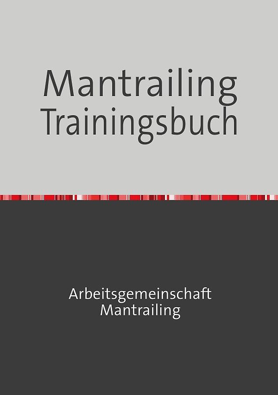 Mantrailing Trainingsbuch