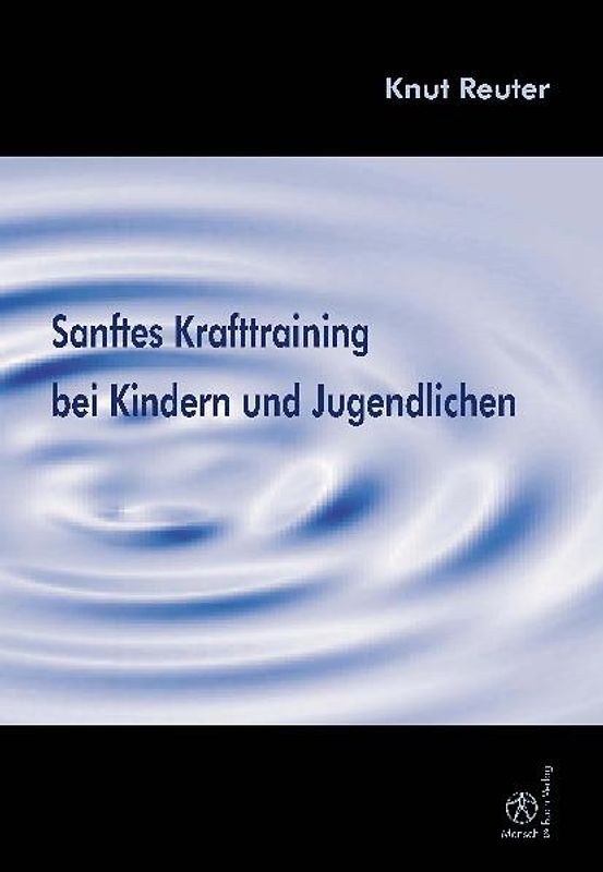 Sanftes Krafttraining bei Kindern und Jugendlichen