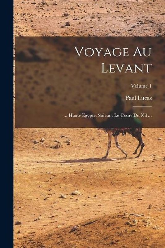 Voyage Au Levant