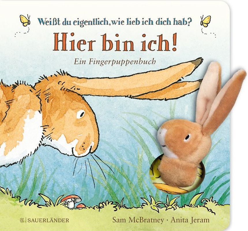 Weißt du eigentlich, wie lieb ich dich hab? Hier bin ich!