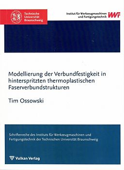 Modellierung der Verbundfestigkeit in hinterspritzten thermoplastischen Faserverbundstrukturen
