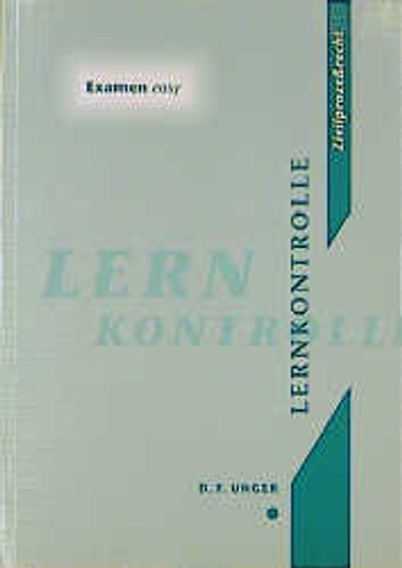 Zivilprozessrecht. Lernkontrolle