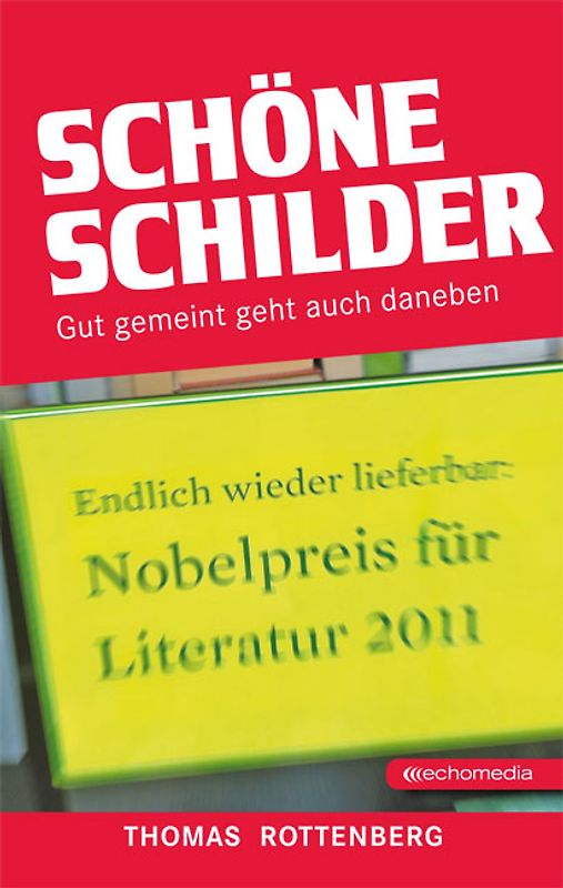 Schöne Schilder