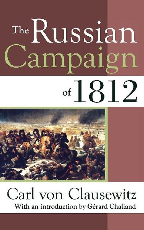 The Russian Campaign of 1812