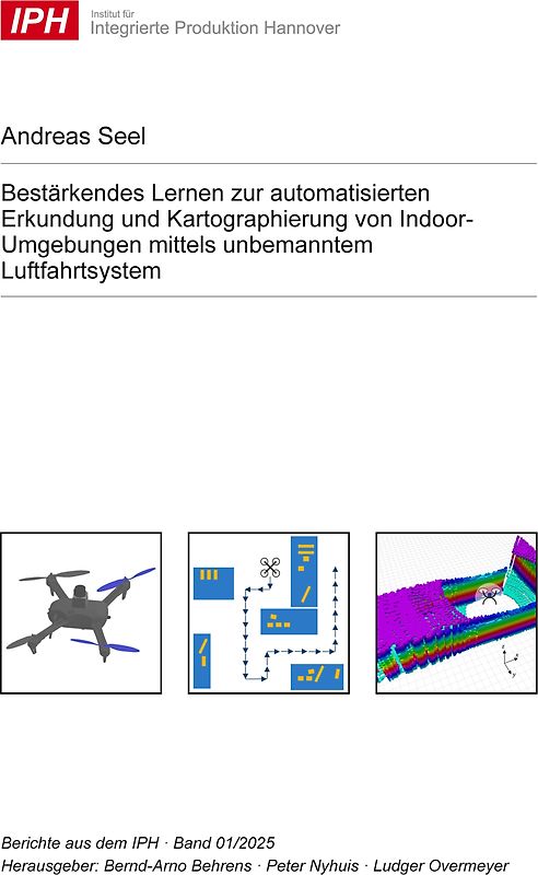 Bestärkendes Lernen zur automatisierten Erkundung und Kartographierung von Indoor-Umgebungen mittels unbemanntem Luftfahrtsystem