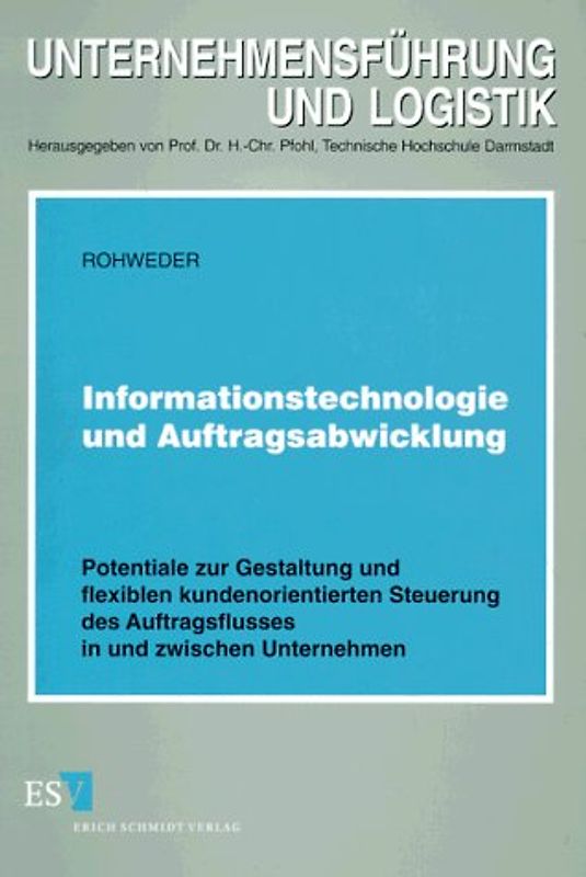 Informationstechnologie und Auftragsabwicklung