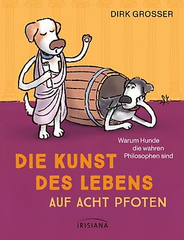 Die Kunst des Lebens auf acht Pfoten