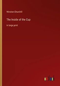 The Inside of the Cup: in large print