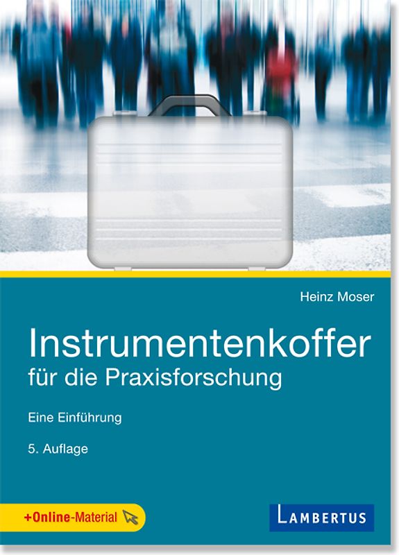 Instrumentenkoffer für die Praxisforschung