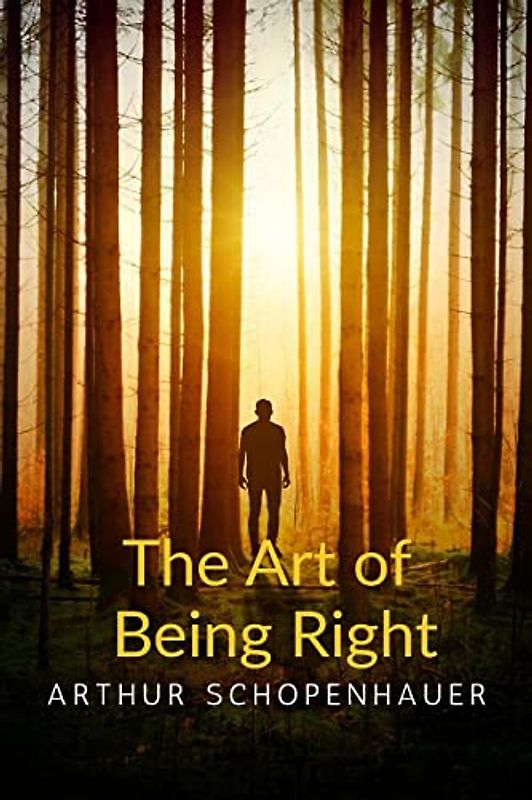 The Art of Being Right