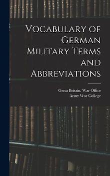 Vocabulary of German Military Terms and Abbreviations