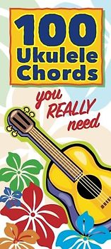 100 Ukulele Chords you REALLY need