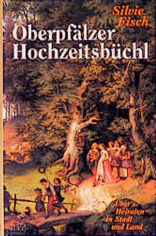 Oberpfälzer Hochzeitsbüchl