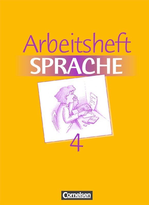 Arbeitsbuch Sprache / Band 4 - Arbeitsheft