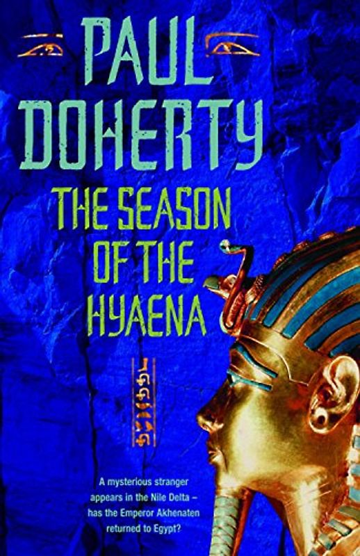 The Season of the Hyaena (Ancient Egyptian Mysteries) - Paul Doherty