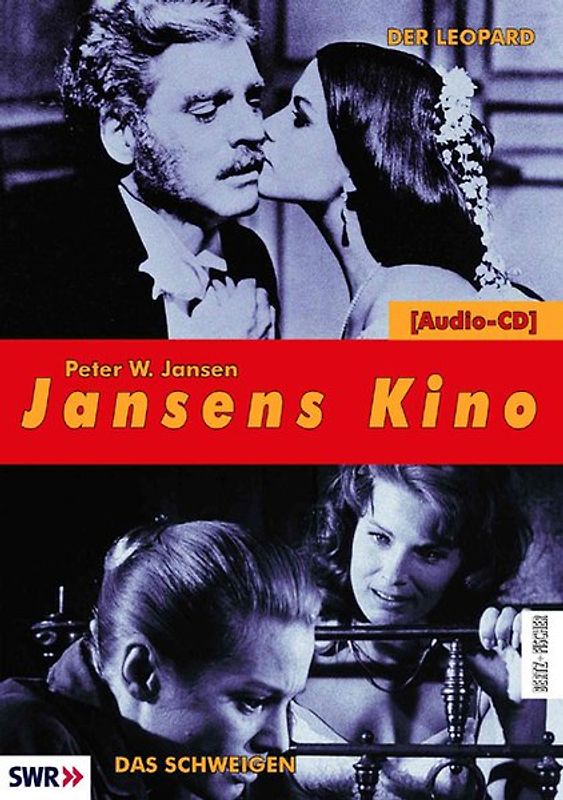 Jansens Kino. Eine Geschichte des Kinos in 100 Filmen / Der Leopard /Das Schweigen