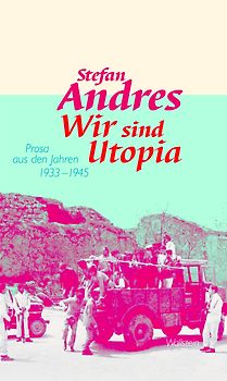 Werkausgabe Stefan Andres