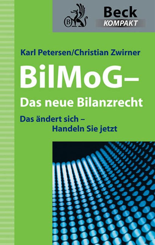BilMoG - Das neue Bilanzrecht