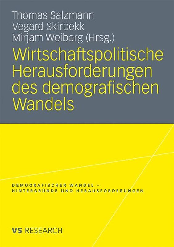 Wirtschaftspolitische Herausforderungen des demografischen Wandels