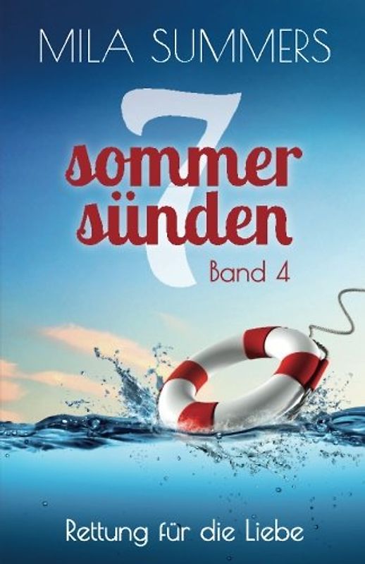 Rettung für die Liebe (Sieben Sommersünden, Band 4)