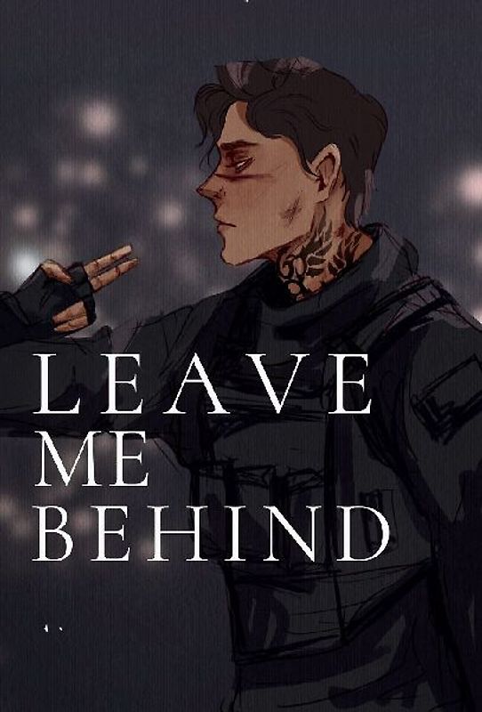 Leave Me Behind
