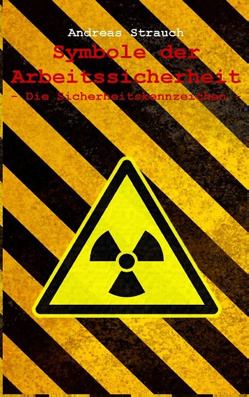 Symbole der Arbeitssicherheit