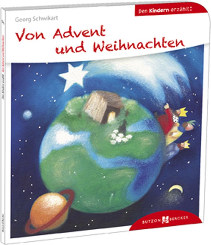 Von Advent und Weihnachten den Kindern erzählt