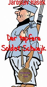 Der tapfere Soldat Schwejk