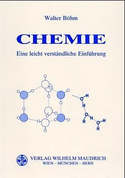 Chemie - Eine leicht verständliche Einführung