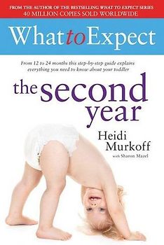 What to Expect: The Second Year - Murkoff, Heidi