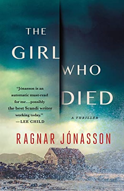 Girl Who Died: A Thriller