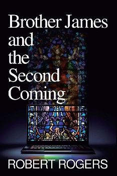 Brother James and the Second Coming