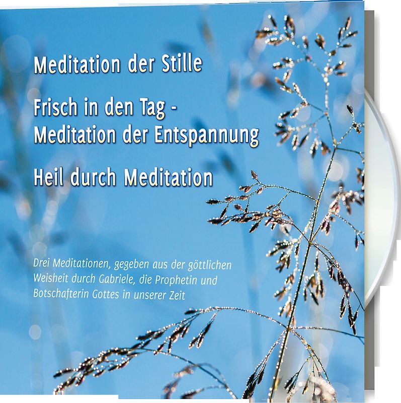 Meditation der Stille. Frisch in den Tag - Meditation der Entspannung