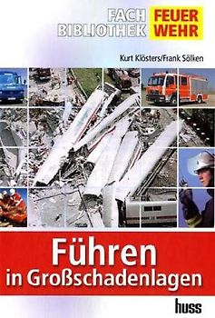 Führen in Großschadenlagen