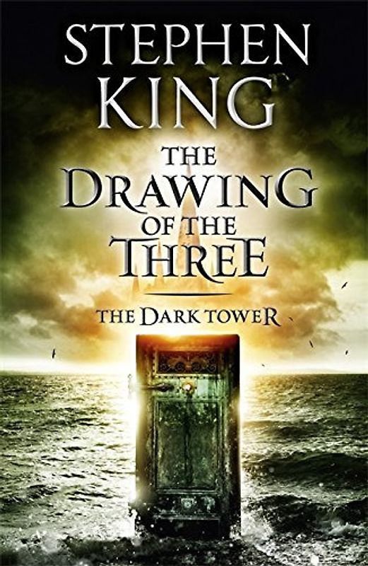 Stephen King - The Dark Tower Vol. 2: The Drawing of the Three