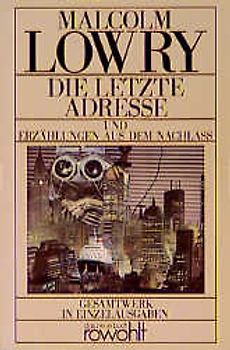 Die letzte Adresse und Erzählungen aus dem Nachlaß