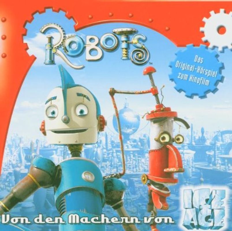 Robots: Das Original-Hörspiel zum Film