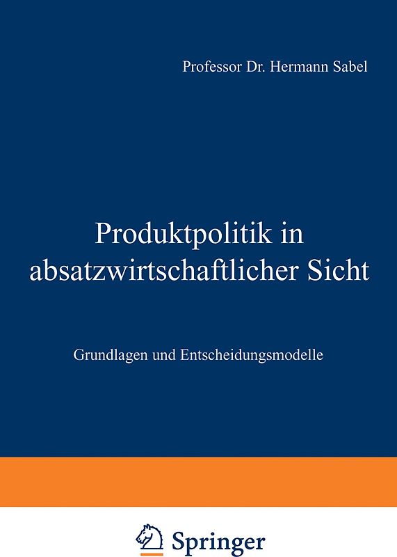 Produktpolitik in absatzwirtschaftlicher Sicht