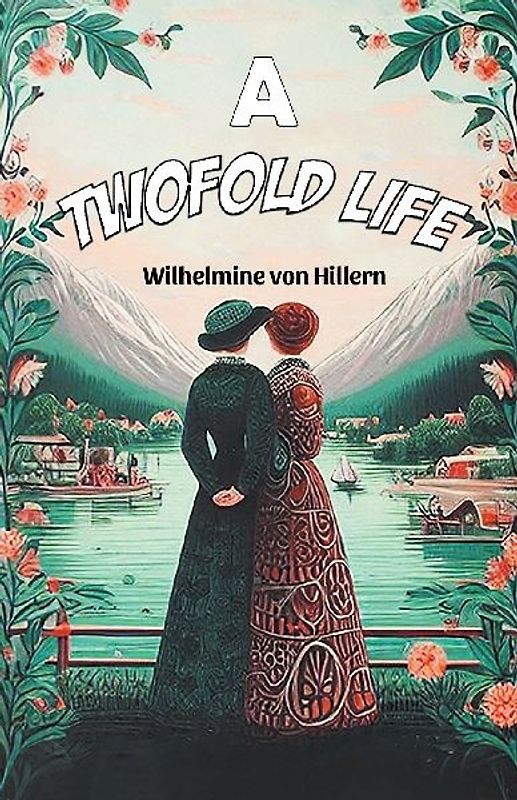 A Twofold Life