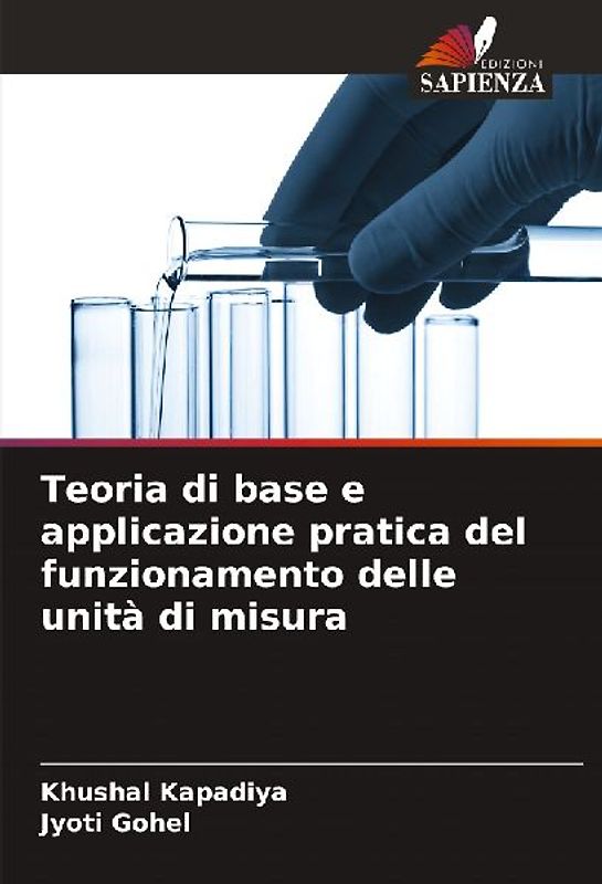 Teoria di base e applicazione pratica del funzionamento delle unità di misura