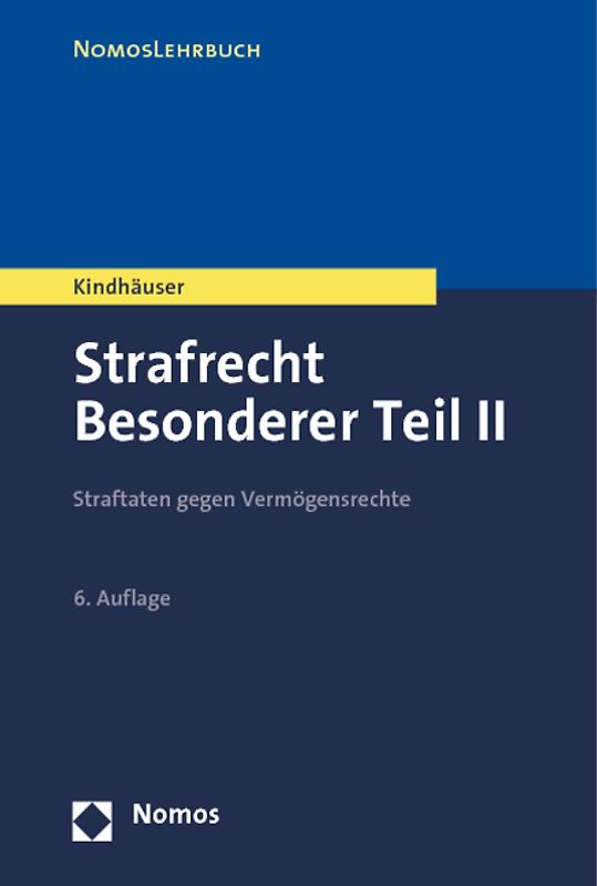 Strafrecht. Besonderer Teil / Strafrecht Besonderer Teil II