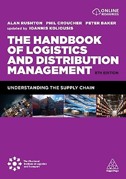 The Handbook of Logistics and Distribution Management