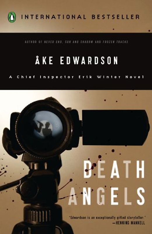 Death Angels: A Chief Inspector Erik Winter Novel (Chief Inspector Erik Winter Novels) - Edwardson, Ake